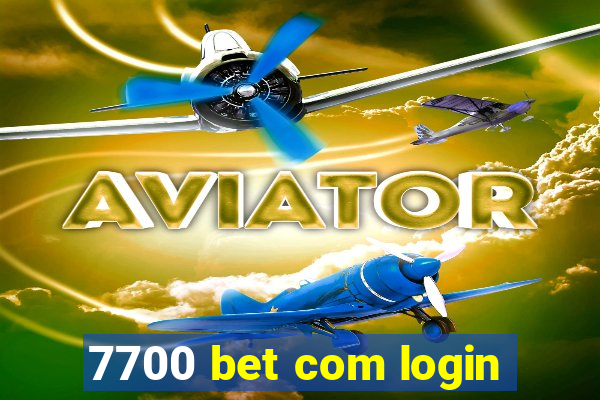 7700 bet com login